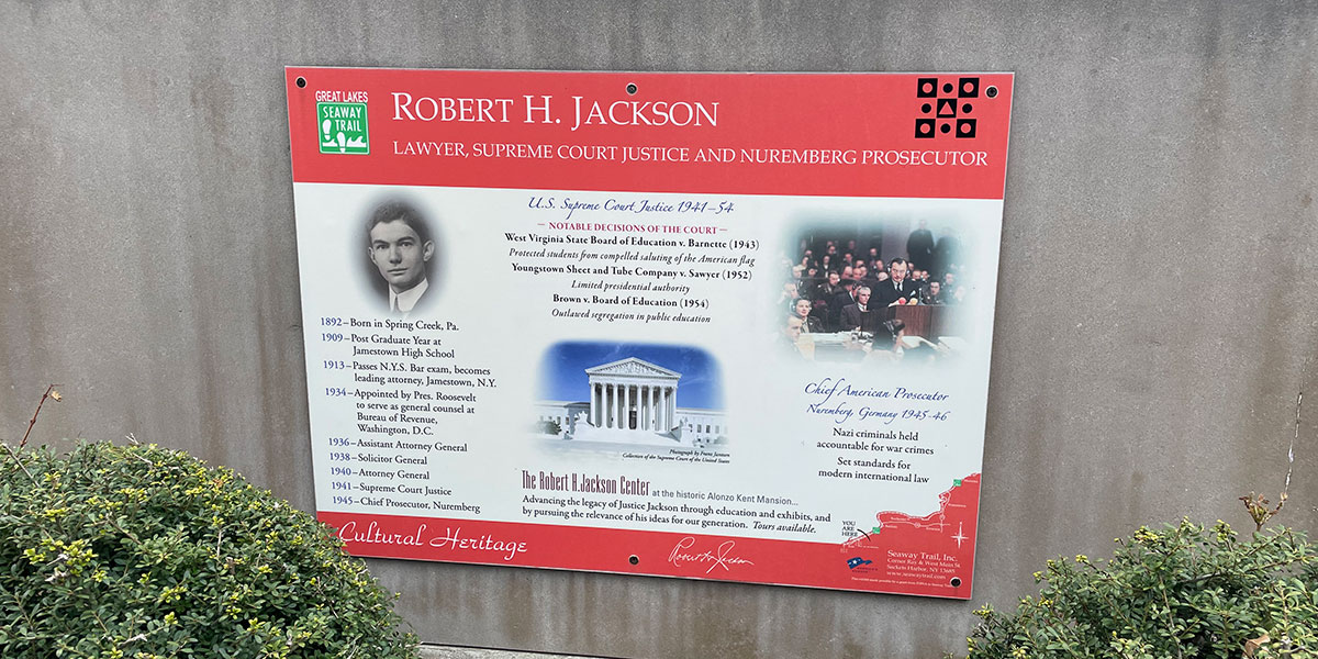 Another signage at the Robert H. Jackson Center